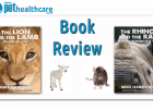 Book Review The Lion and the Lamb. The Rhino and the Rat Dr Mike Hardwich