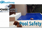 Pet Health Care Pool Safety for Pets Power Plastics